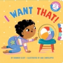 Image for I Want That!