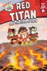 Image for Red Titan and the Floor of Lava : Ready-to-Read Graphics Level 1