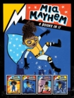 Image for Mia Mayhem 4 Books in 1! : Mia Mayhem Is a Superhero!; Mia Mayhem Learns to Fly!; Mia Mayhem vs. the Super Bully; Mia Mayhem Breaks Down Walls