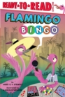 Image for Flamingo Bingo : Ready-to-Read Level 1