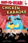 Image for Chicken Karaoke : Ready-to-Read Level 1
