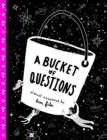 Image for A Bucket of Questions