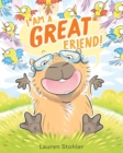 Image for I Am a GREAT Friend!