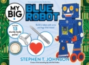 Image for My Big Blue Robot