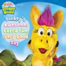 Image for Donkey&#39;s Awesome, Extra Fun, Very Good Day!