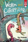 Image for Worm and Caterpillar Are Friends