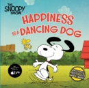 Image for Happiness Is a Dancing Dog