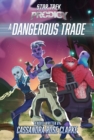 Image for A Dangerous Trade
