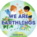 Image for We Are Earthlings