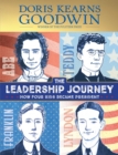Image for The Leadership Journey: How Four Kids Became President