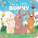 Image for I&#39;m a Little Bunny
