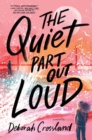 Image for The Quiet Part Out Loud