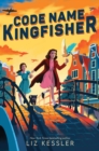 Image for Code Name Kingfisher