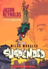 Image for Miles Morales suspended  : a Spider-Man novel