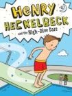 Image for Henry Heckelbeck and the High-Dive Dare