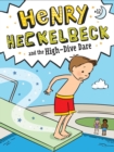 Image for Henry Heckelbeck and the High Dive Dare : 12