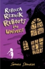 Image for Rebecca Reznik Reboots the Universe