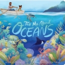 Image for Tell me about oceans