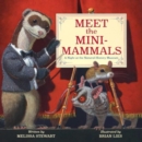 Image for Meet the Mini-Mammals