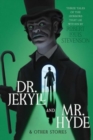 Image for Dr. Jekyll and Mr. Hyde &amp; other stories