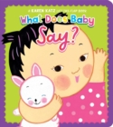 Image for What Does Baby Say?