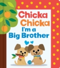 Image for Chicka Chicka I'm a Big Brother