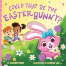 Image for Could That Be the Easter Bunny?