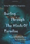 Image for Surfing Through The Winds of Paradise