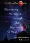 Image for Discovering Ourselves Through The Smartest of Ways