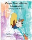 Image for Zoey&#39;s Food Allergy Adventures Featuring Callie the Fox