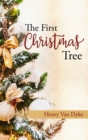 Image for First Christmas Tree: A Story of the Forest