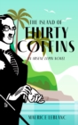 Image for Island of Thirty Coffins: An Arsene Lupin Novel