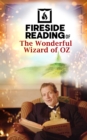 Image for Fireside Reading of The Wonderful Wizard of Oz