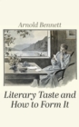 Image for Literary Taste and How to Form It