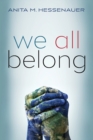 Image for We All Belong