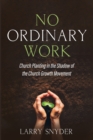 Image for No Ordinary Work