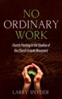 Image for No Ordinary Work