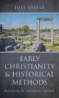 Image for Early Christianity and Historical Methods
