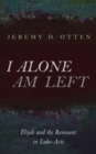 Image for I Alone Am Left