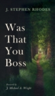 Image for Was That You Boss