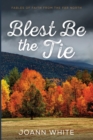 Image for Blest Be the Tie