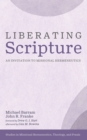 Image for Liberating Scripture: An Invitation to Missional Hermeneutics