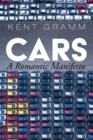 Image for Cars: A Romantic Manifesto