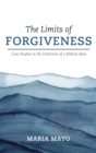 Image for The Limits of Forgiveness