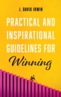 Image for Practical and Inspirational Guidelines for Winning