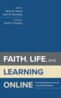 Image for Faith, Life, and Learning Online