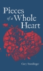 Image for Pieces of a Whole Heart