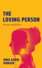 Image for The Loving Person