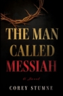 Image for The Man Called Messiah