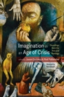 Image for Imagination in an Age of Crisis